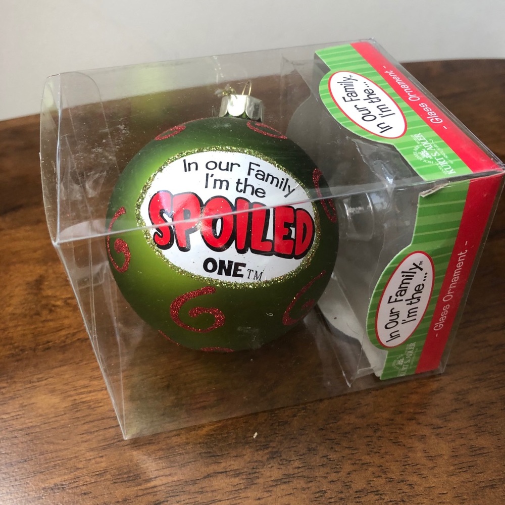 Christmas Ornament - I’m the Spoiled One